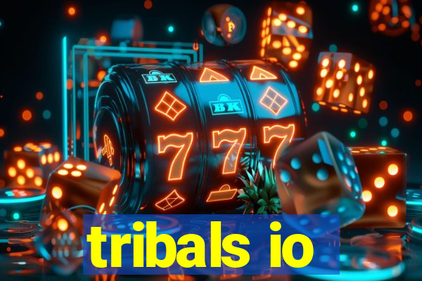 tribals io
